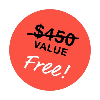 $300 value FREE!